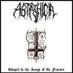 Astathica : Shaped to the Image of the Flames